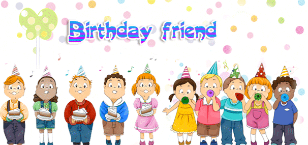 Birthday Wishes For Friends Gif. Send Birthday Wishes, Birthday